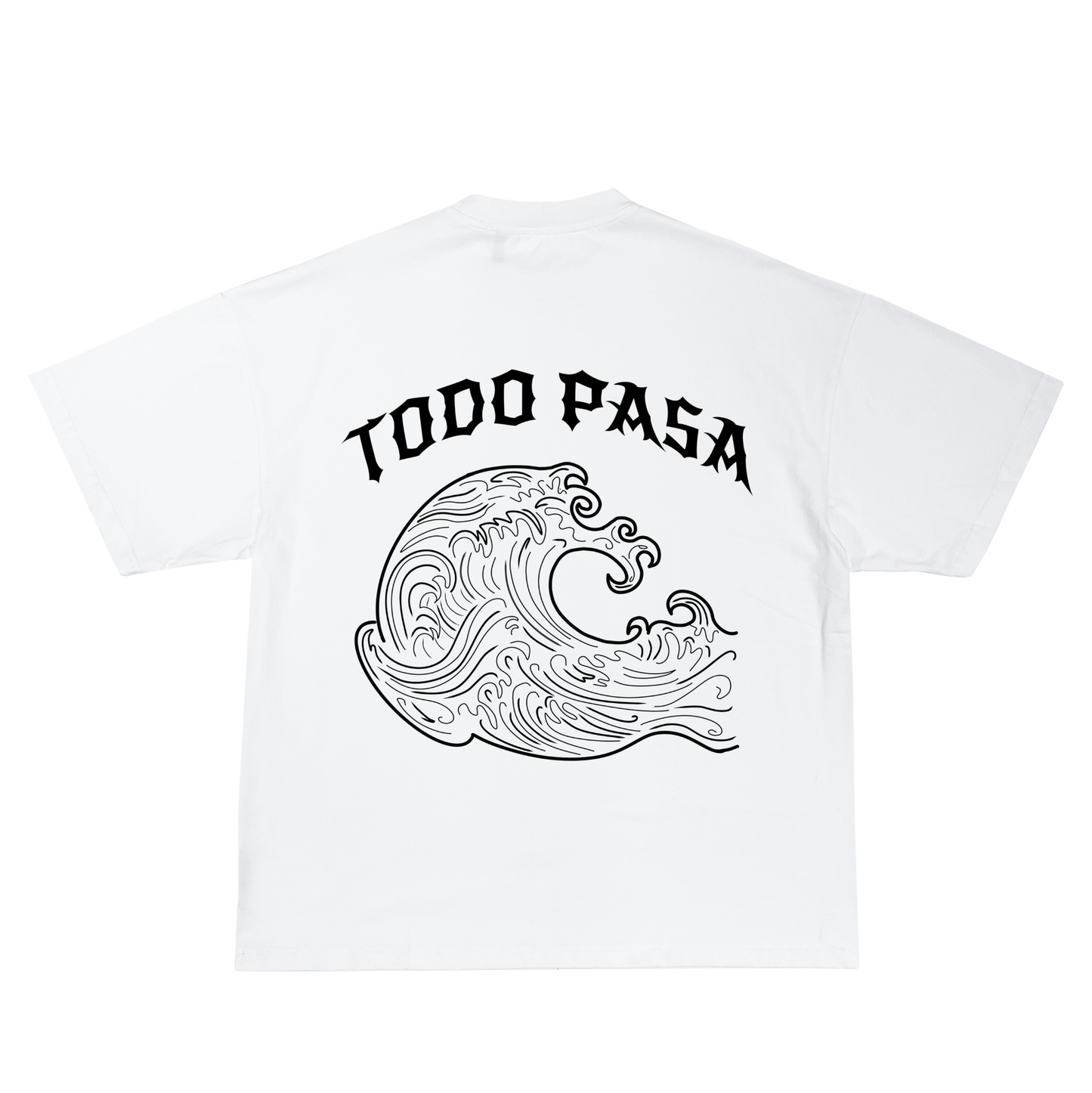 Todo Pasa T- Shirt
