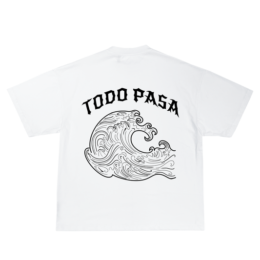 Todo Pasa T- Shirt
